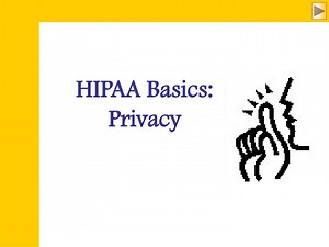 HIPAA Basics: Privacy - SlideServe