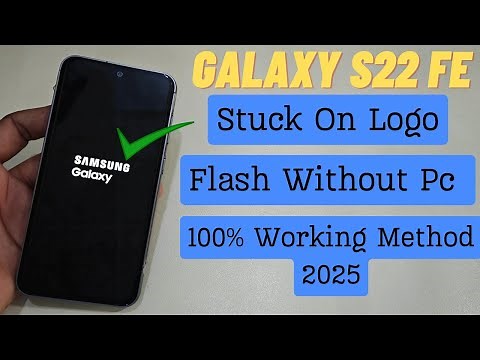 Galaxy s22 FE power boot problem bootloop issue fix