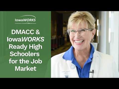 DMACC and IowaWORKS Ready High Schoolers for the Job Market