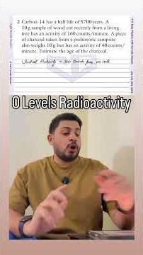 Radioactivity | Archaeology Example | O Levels Physics