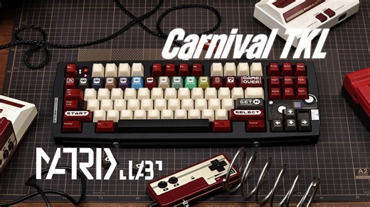 Carnival TKL开箱|🎮游经十载|闪黑|JTKeycaps FC透明款|Hg黑|无棉打字音|Matrix Lab十周年|沉浸式开箱