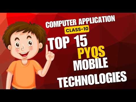 “Mobile Technologies Explained 📱 | Class 10 Computer Applications (Code 165) CBSE 2027”