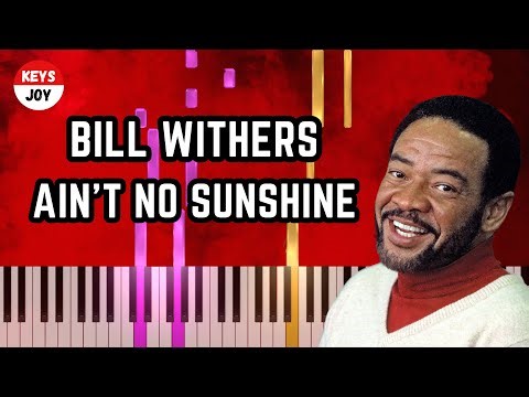 🎹 Bill Withers - Ain't No Sunshine | EASY Beginner Piano and Keyboard Tutorial