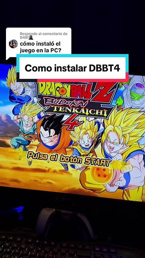 Instalación de Dragon Ball Budokai Tenkaichi 4 en PC