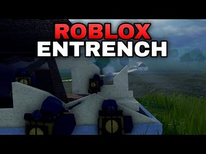Roblox World war 1 experience (ENTRENCHED WW1)