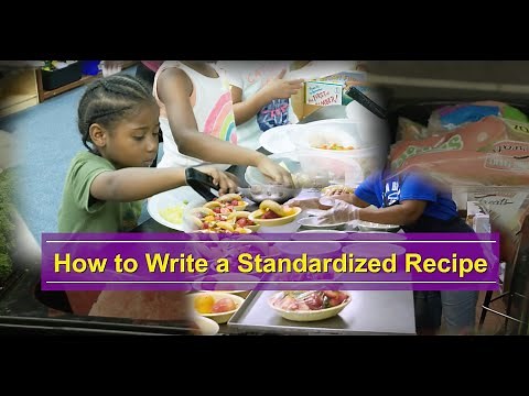 How to Write A Standardized Recipe