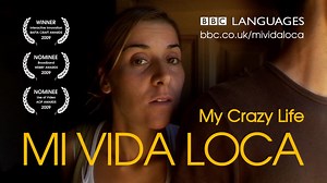 Mi Vida Loca (BBC Languages) - Trailer
