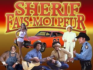 Shérif fais-moi peur_The Dukes of Hazzard