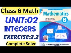 Class 6 Math New Book Chapter 2 Exercise 2.2 | Class 6 Math Unit 2 Integers Exercise 2.2