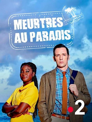Casting Meurtres au paradis : acteurs, réalisateur