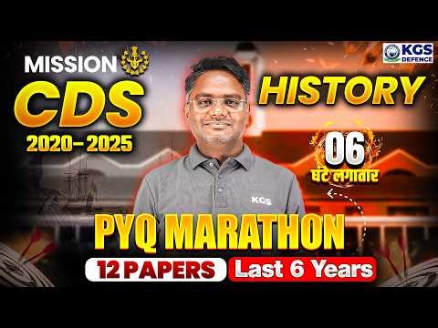 Mission CDS 2026 | History PYQ Marathon | Last 6 Years Questions Papers | History by Amarendra Sir