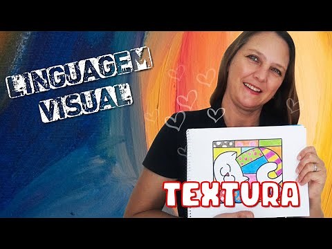 Série Linguagem Visual - Textura