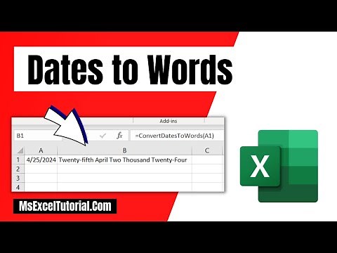 How to Convert Dates to Words In Excel