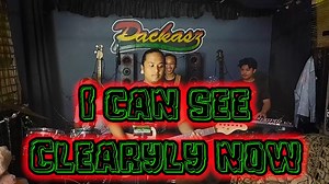 🎼I can see clearly now the rain is gone I can see all obstacles in my way🎼 I Can See Clearly Now by Jimmy Cliff | Packasz Band