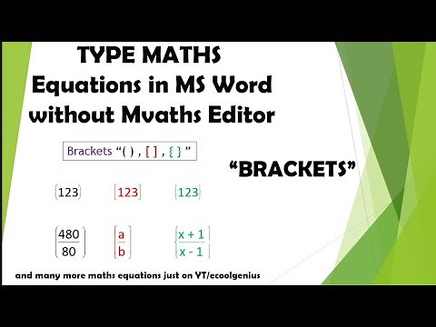 Type Math in MS Word Brackets and Fraction in MS Word