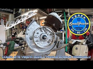 Vespa Small Frame Engine Rebuild Part 2