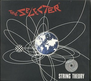 The Selecter - String Theory