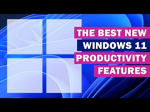 Windows 11 New Productivity Features