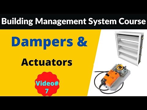 Dampers and Actuators | Building Management System Training | BMS Training 2021