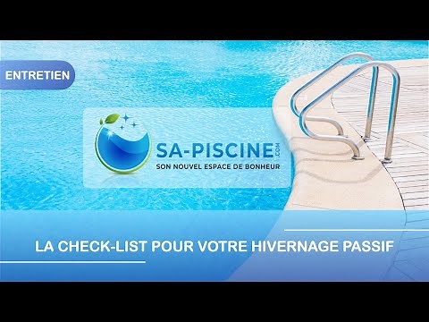 La check-list pour réussir votre hivernage passif