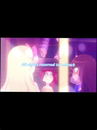 All rights reserved to Lolirock #lolirock #lolirockiris #november