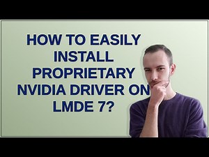 Unix: How to easily install proprietary NVIDIA driver on LMDE 7?