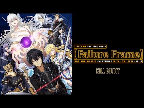 Failure Frame (2024) - Anime Kill Count S03