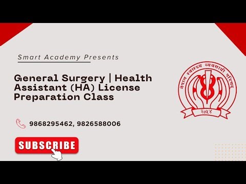General Surgery | Health Assistant (HA) License Preparation | Smart Academy | NHPC