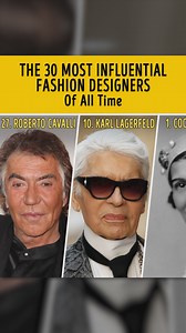 329K views · 3.7K reactions | The 30 Most Influential Fashion Designers Of All Time | You're Gorgeous | Facebook