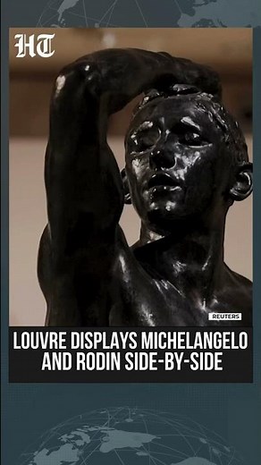 Master Sculptors Michelangelo And Rodin Go Head‑to‑head In New Louvre Exhibition | #shorts
