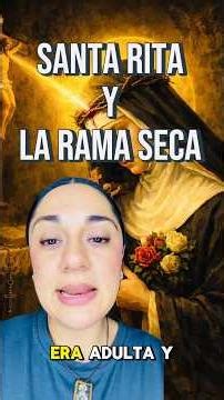 Santa Rita y la rama seca #catolicos