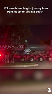 There it goes! The 70-foot barrel of the USS Iowa has begun its journey from Portsmouth to Virginia Beach! wtkr3.co/3Oynxbb | WTKR News 3