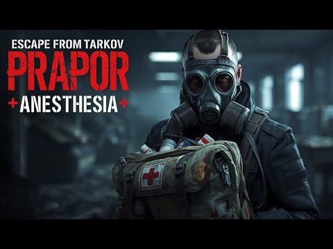 Escape from Tarkov | Prapor | Anesthesia– Fast & Easy Guide