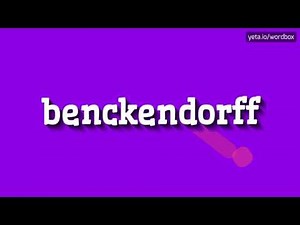 BENCKENDORFF - HOW TO PRONOUNCE IT!?