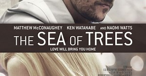 Новый трейлер «Моря деревьев» с МакКонахи