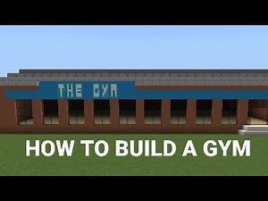 Minecraft: How To Build A Gym