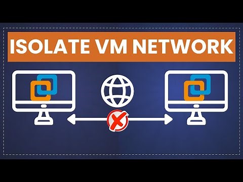 Isolate Your Virtual Machines with Host Only Networking in VMware Workstation