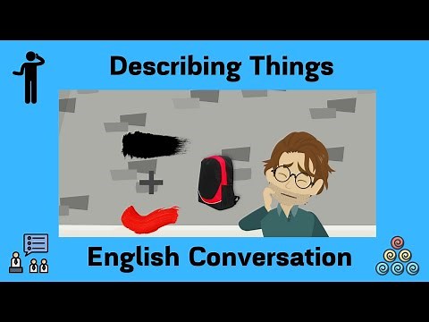 How to Describe Things in English | How to Describe Things in English