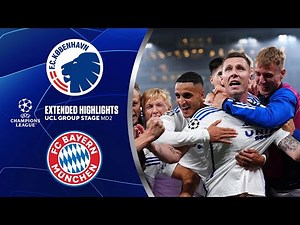 Copenhagen vs. Bayern: Extended Highlights | UCL Group Stage MD 2 | CBS Sports Golazo