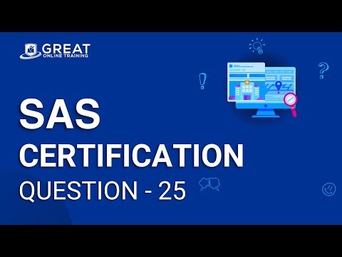 SAS Certification Question - 25 | Great Online Training
