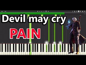 Devil may cry - Pain - [Synthesia] Piano cover