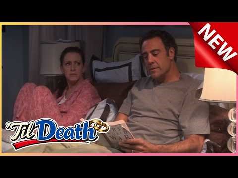 Til Death 2026 – Bedtime Stories | From Eddie & Joy | Full Episodes Comedy Marathon