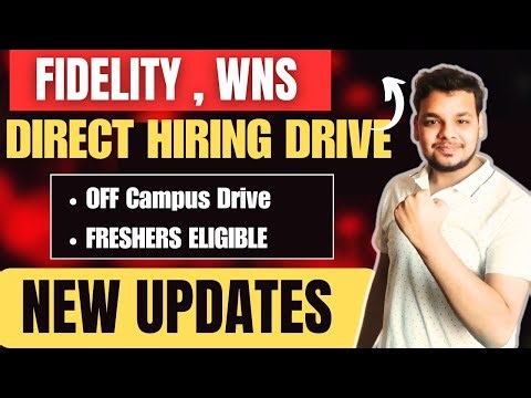 Fidelity , WNS , BT Group Hiring Announced | Off Campus Drive 2025/2024 Batch | Latest Hiring