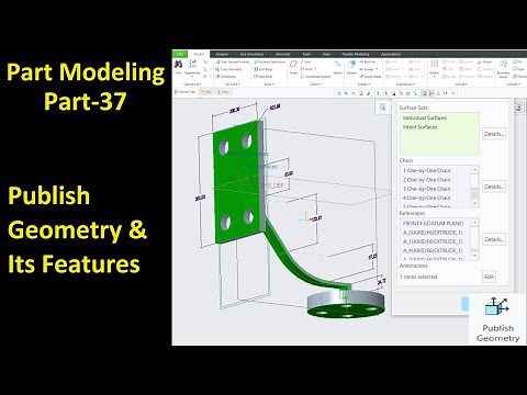 #37 Creo Part Modeling- Publish Geometry And Its Features