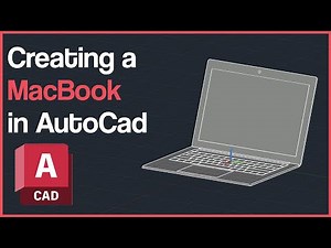 Create a Macbook in AutoCad (Quick tutorial)