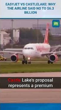EasyJet Rejects $6.3 Billion Takeover Bid | Shares Jump 5%