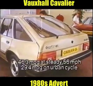 566K views · 2K reactions | Vauxhall Cavalier - 1980s Advert | Classic British TV and Cinema adverts | Facebook