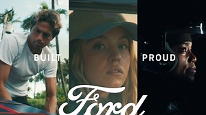 Ford Launches New 'Built Ford Proud' Ad Campaign