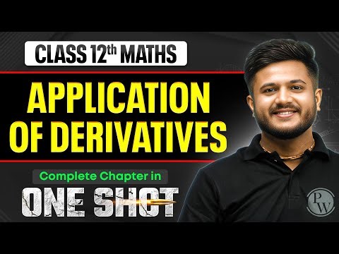 Application Of Derivatives Class 12 One Shot | NCERT Revision | Maths Chapter 6 | VIJETA 2026