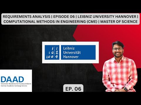 REQUIREMENTS ANALYSIS | LEIBNIZ UNI HANNOVER | COMPUTATIONAL METHODS ENGI. (CME) | MSc | EP. 06
